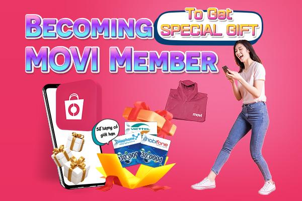 BECOMING MOVI MEMBER TO GET SPECIAL GIFT